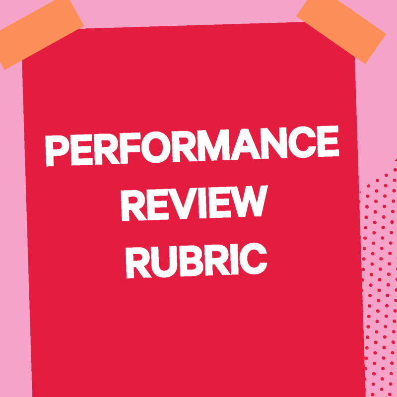 Performance Review Rubric