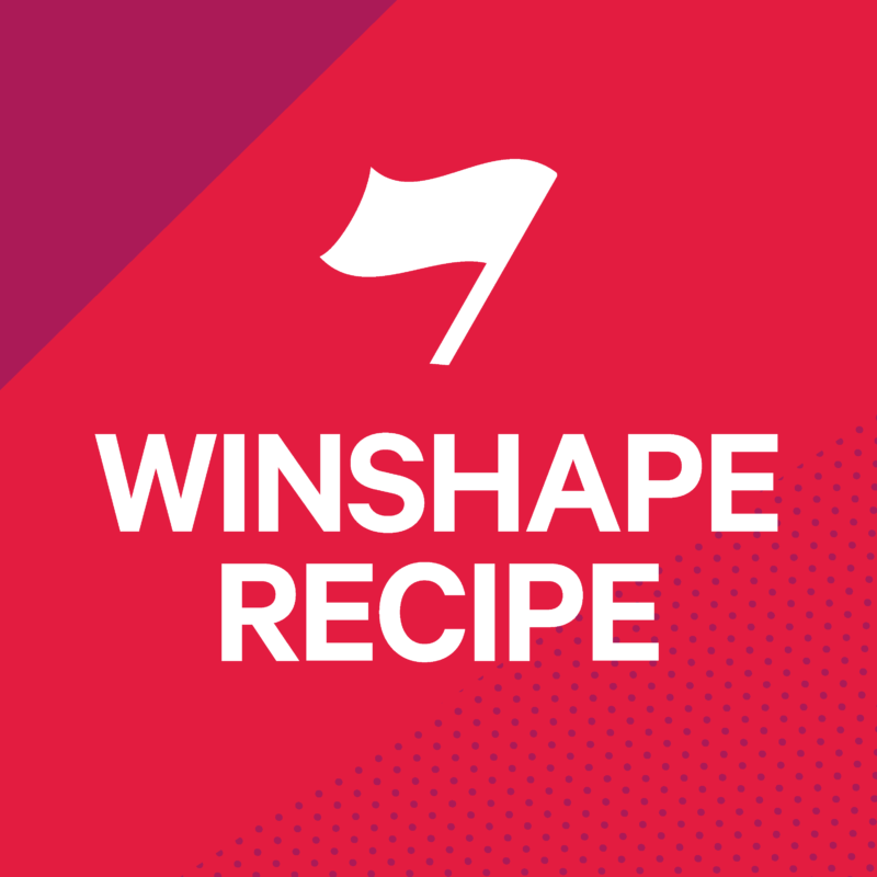 The WinShape Camps Recipe